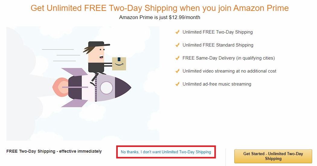 a screenshot of an ad for Amazon Prime, with an option saying, "No thanks, I don't want Unlimited Two-Day Shipping"